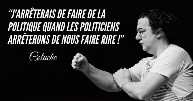 Top 15 Des Meilleures Citations De Coluche